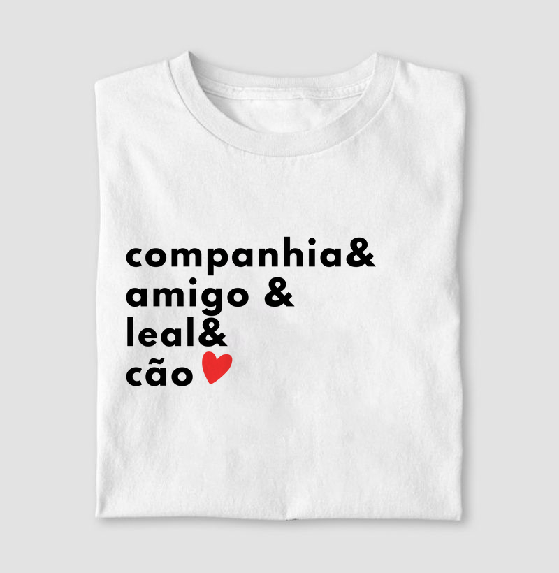Camiseta Companhia Amigo Leal Cão