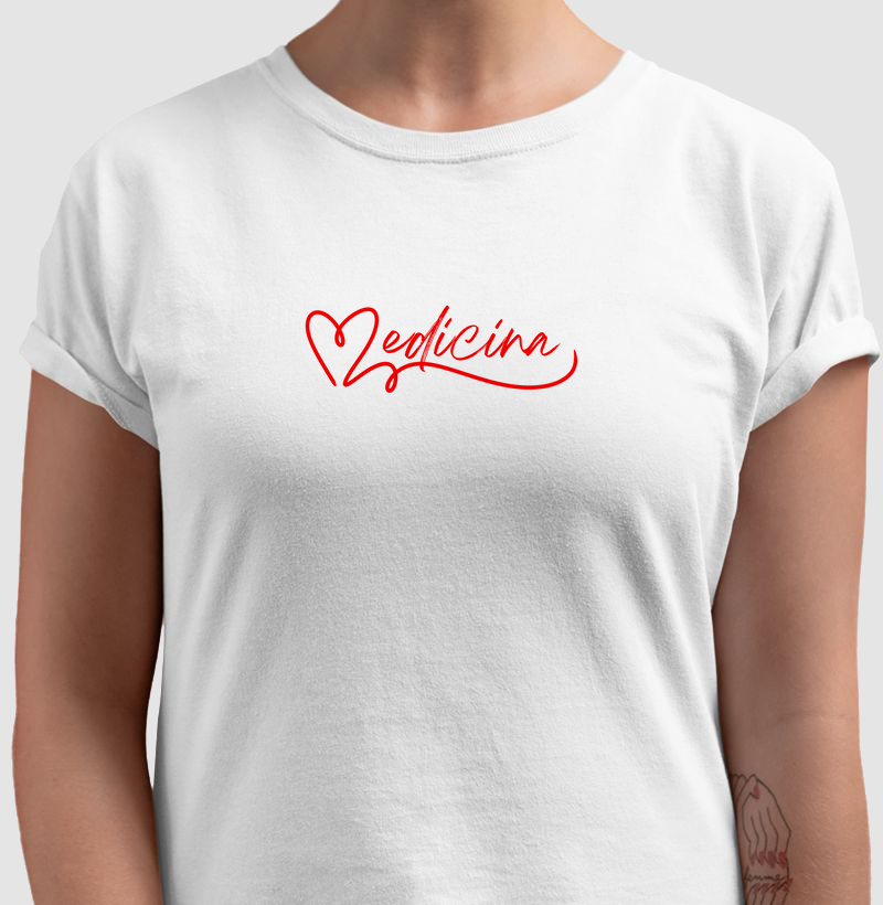 Camiseta "Medicina com Amor"