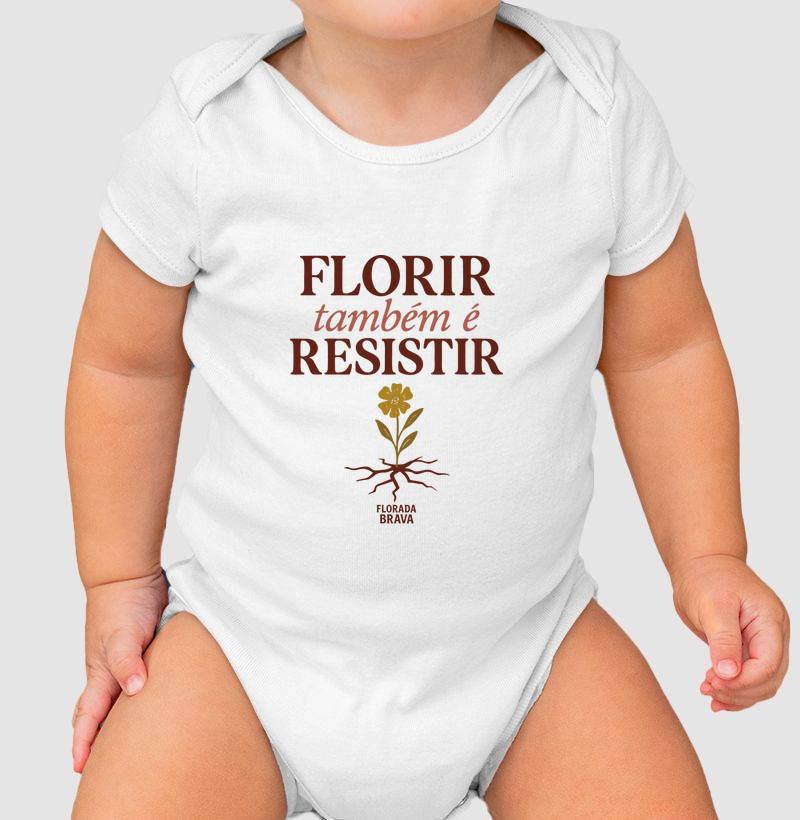 Florir também é resistir
