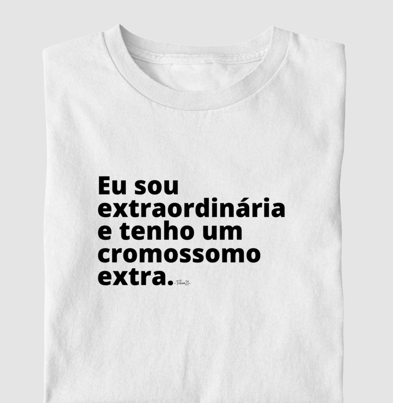 Eu sou extraordinária
