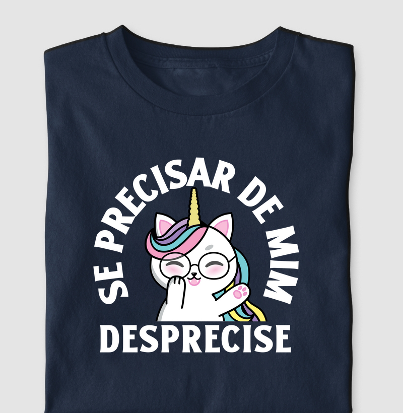 Se precisar de mim, desprecise