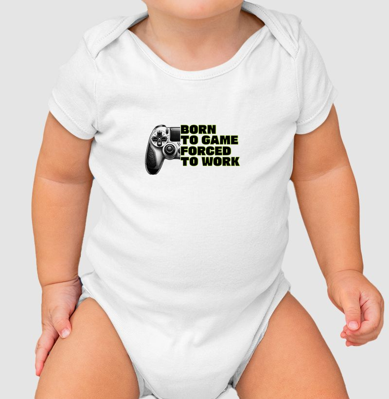 Body Infantil “Born to Game, Forced to Work"