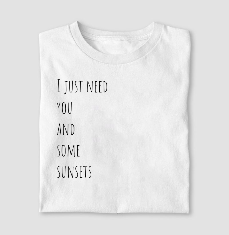 I Just Need You