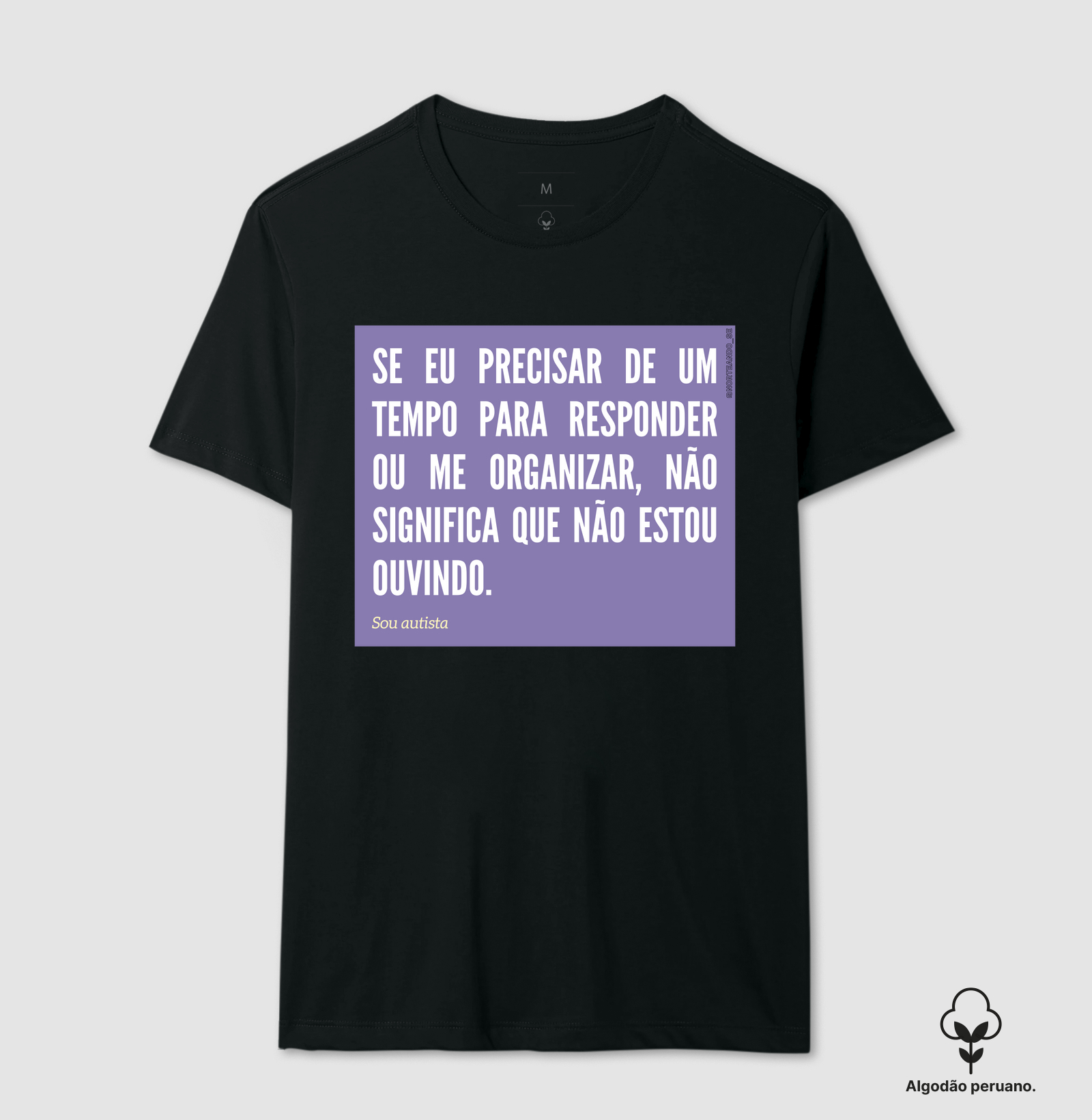 Peça "Se Eu Precisar de Um Tempo, Estou Ouvindo"