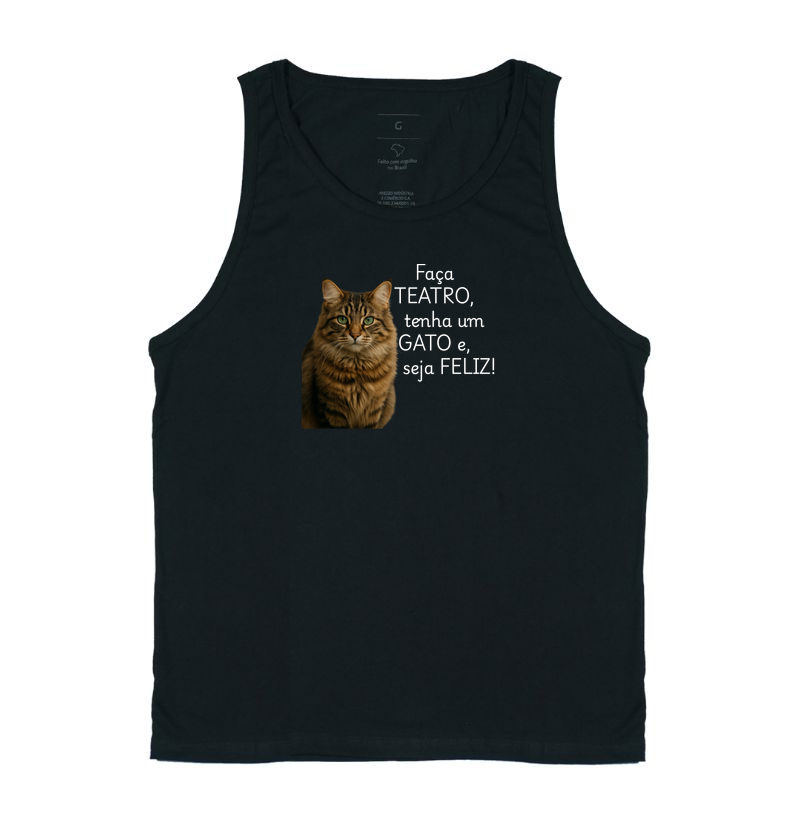 FAÇA TEATRO, TENHA UM GATO E SEJA FELIZ!