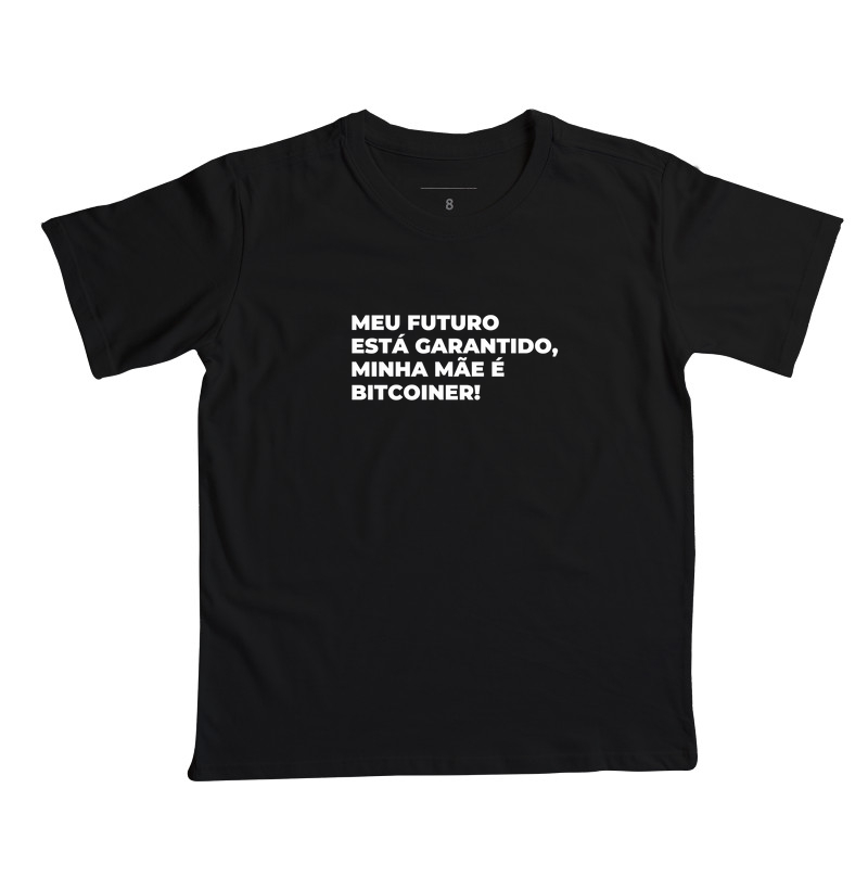 Futuro garantido - mãe bitcoiner