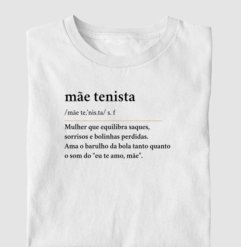 Mãe tenista - definição