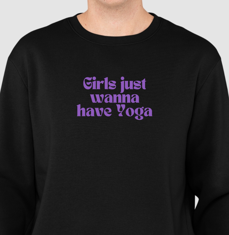 Girls Just Wanna Have Yoga
