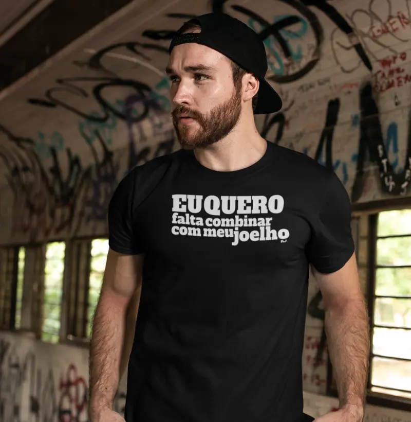 Eu quero, Falta Combinar Com Meu Joelho