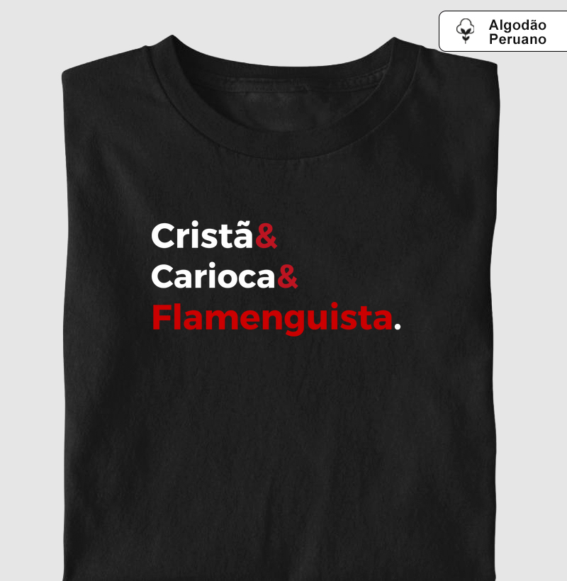 Cristão, Carioca e Flamenguista