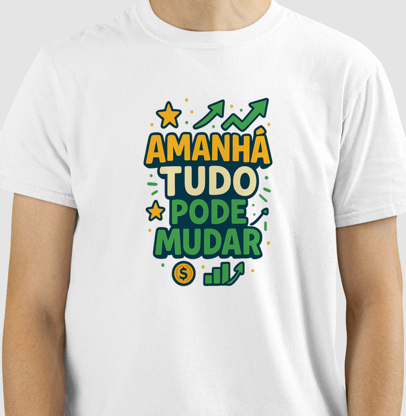 Amanhã tudo pode mudar