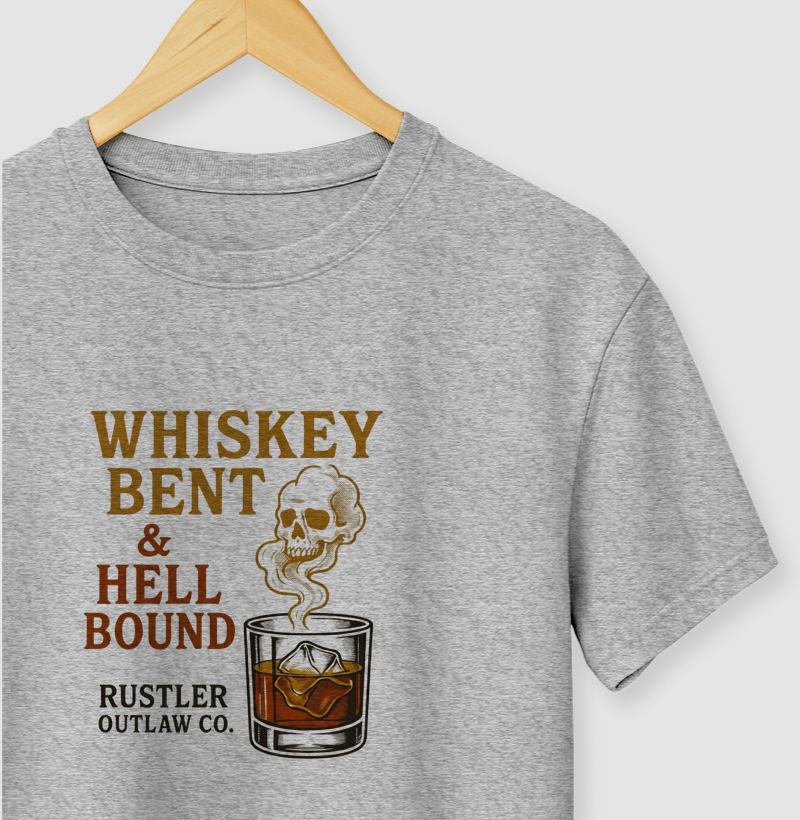 Whiskey Bent & Hell Bound – 100% Algodão | Rustler Co.
