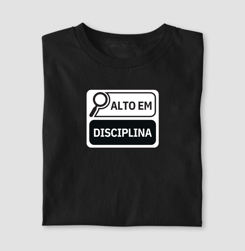 Camiseta Fitness Motivacional | Roupa Academia | Moda Esportiva | Alto em DISCIPLINA