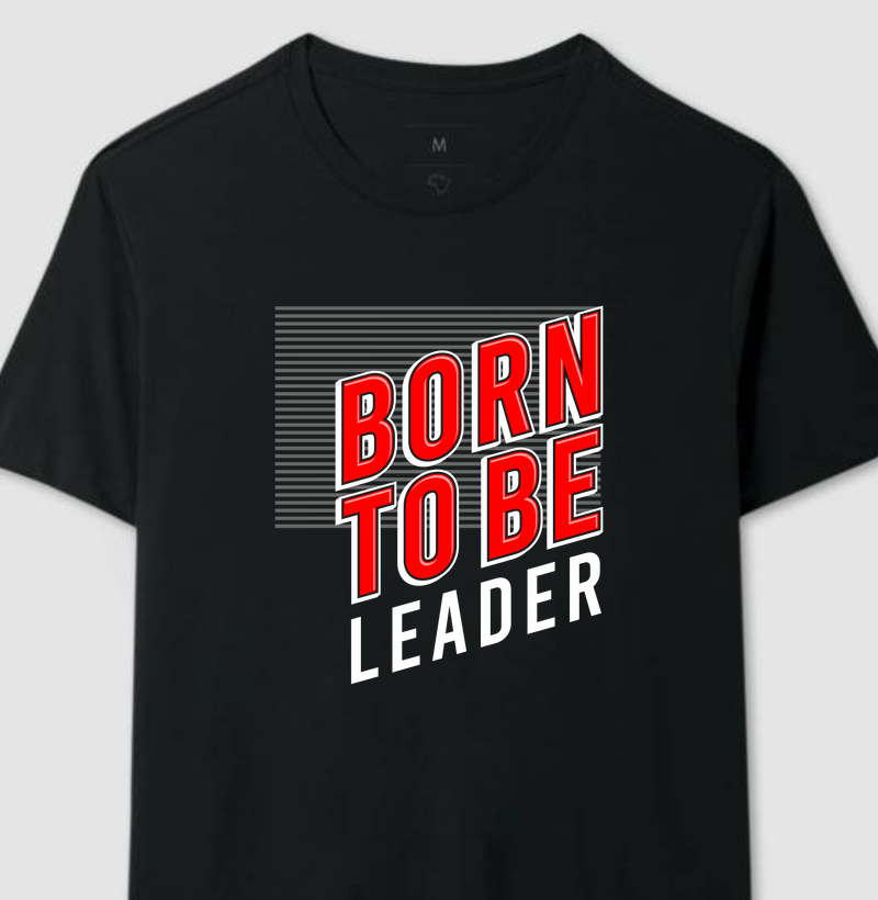 Born to Be Leader