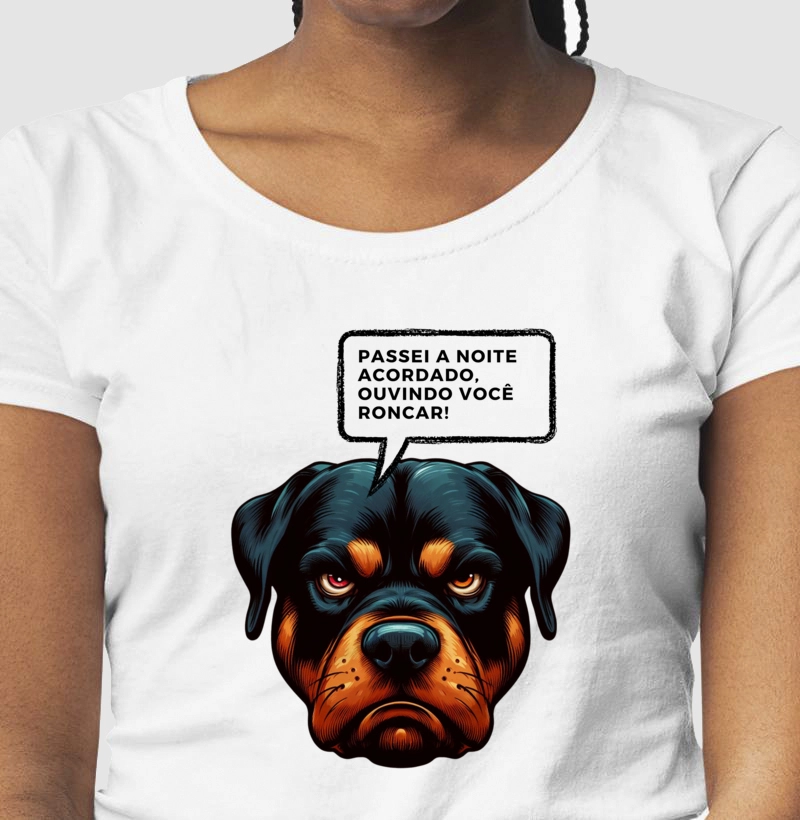 Rottweiler - Passei a noite acordado, ouvindo você roncar!