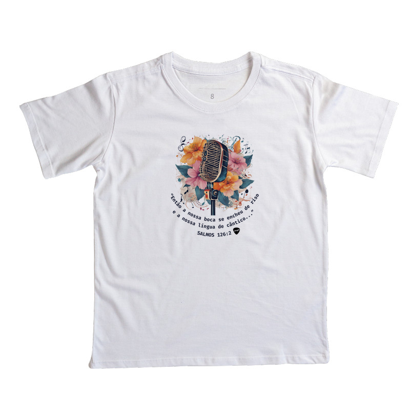 Camiseta branca Salmos 126:2