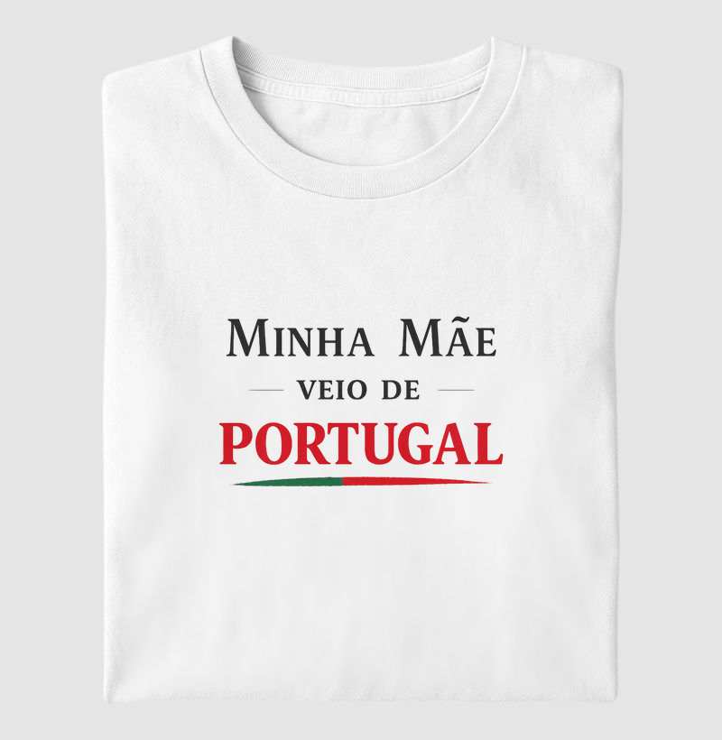 Minha Mãe Veio de Portugal