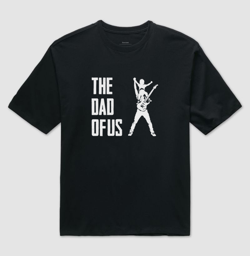 THE DAD OF US - Edição Guitarrista