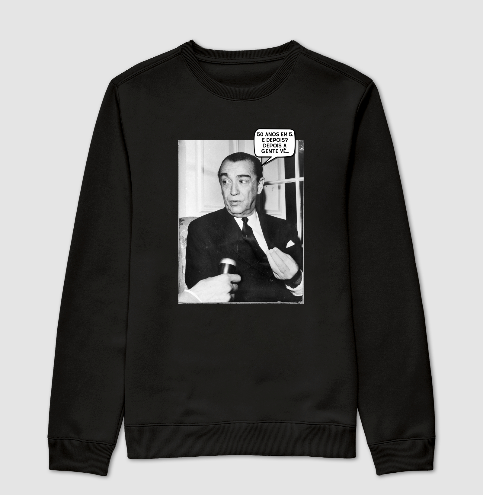 50 anos em 5. e Depois? depois A gente vê... - Juscelino Kubitschek