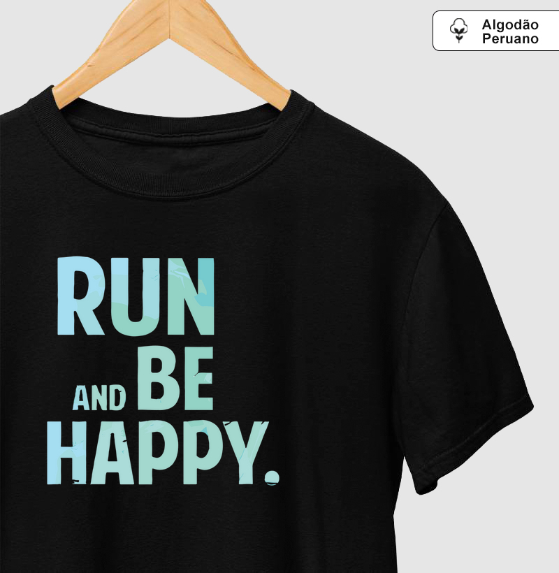 Run and be happy
