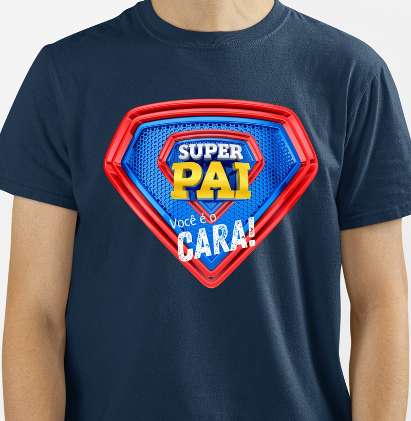 Super Pai - Você é o Cara!
