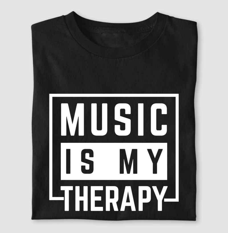 Music is my therapy