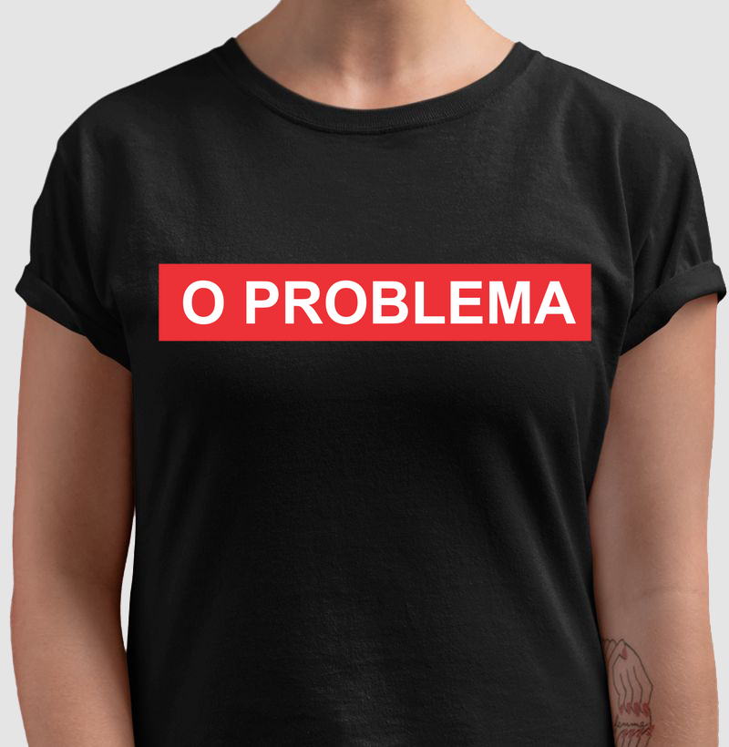 O Problema