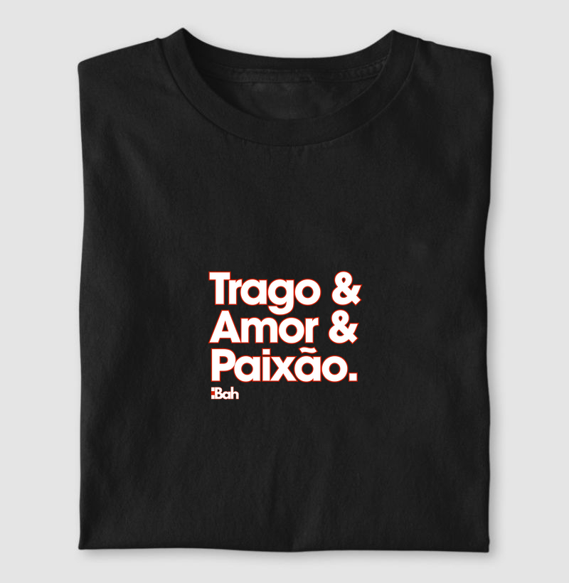 Trago, amor e paixão