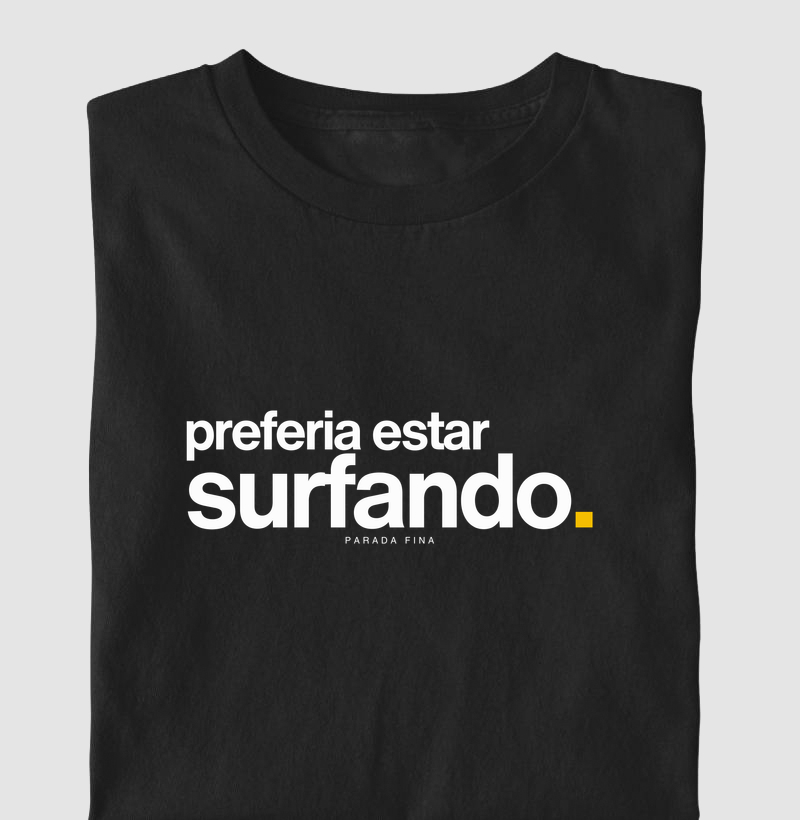 Preferia Estar Surfando