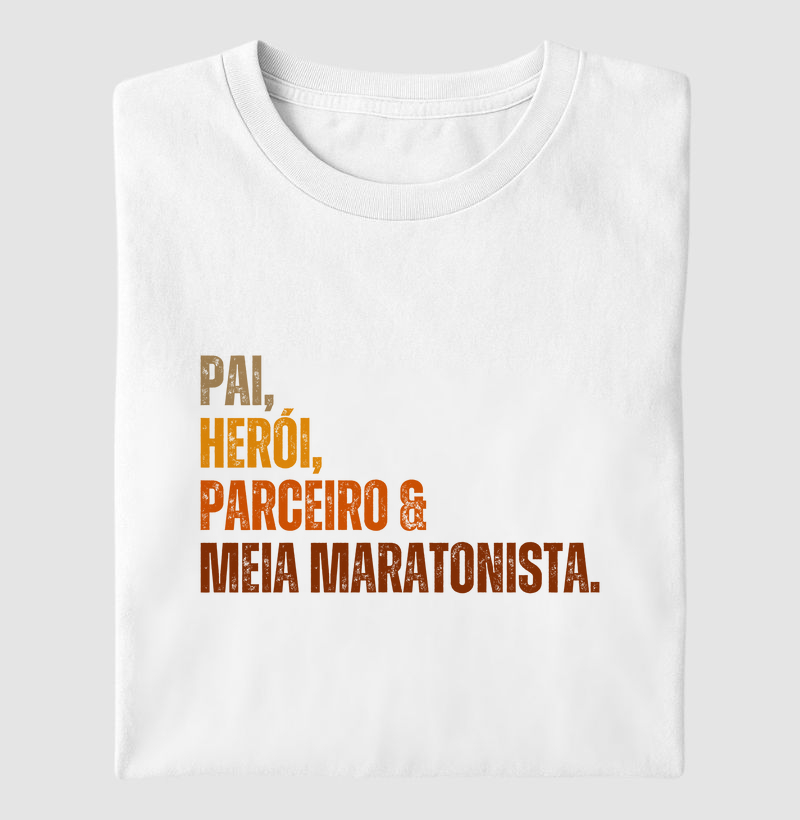 Pai, Herói e Meia Maratonista