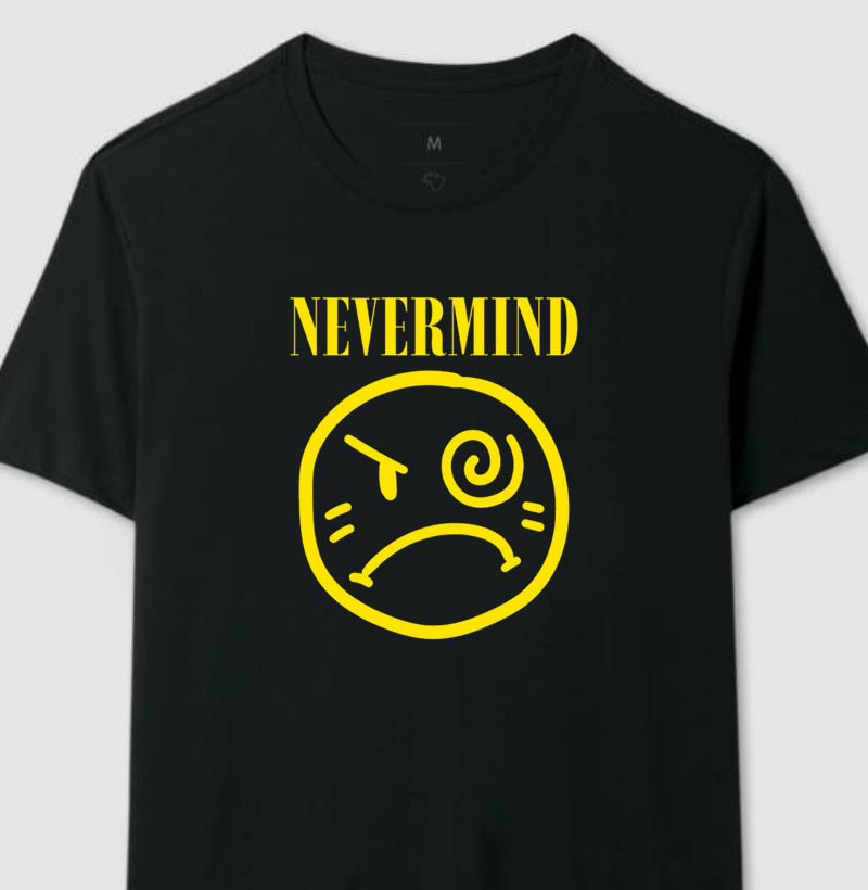 Never mind®