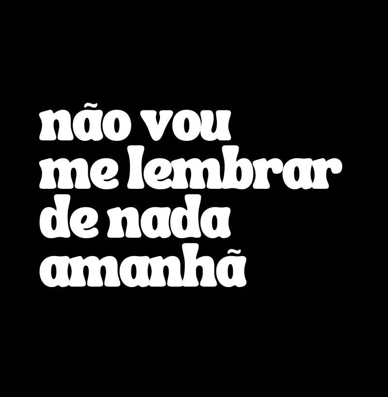 Não Vou Me Lembrar