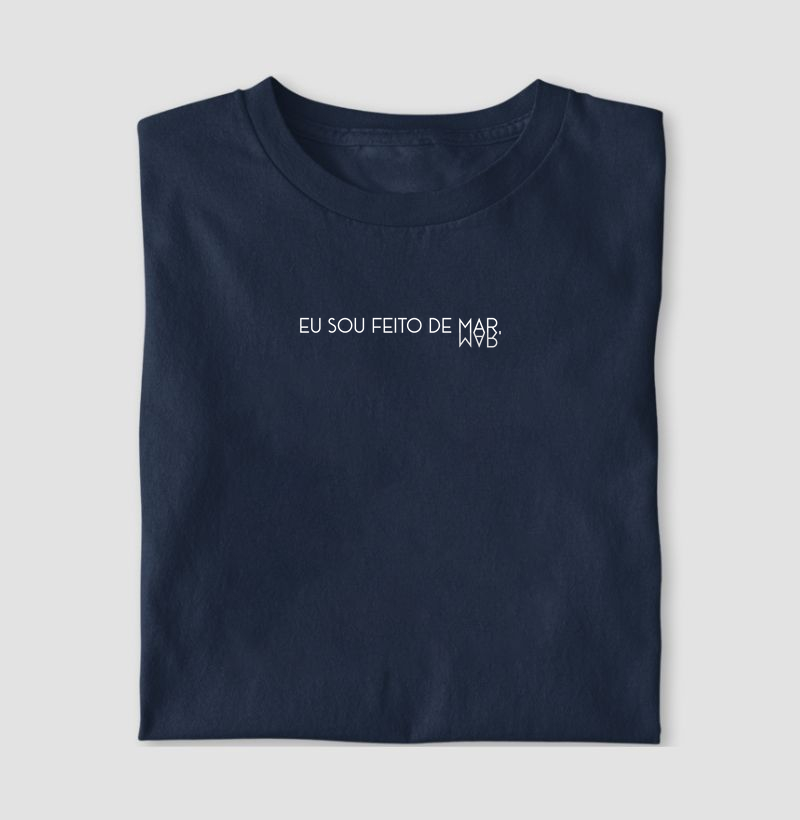Camiseta - Coleção Brasil - Eu sou feito de mar BR