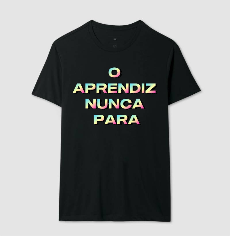 O aprendiz nunca para