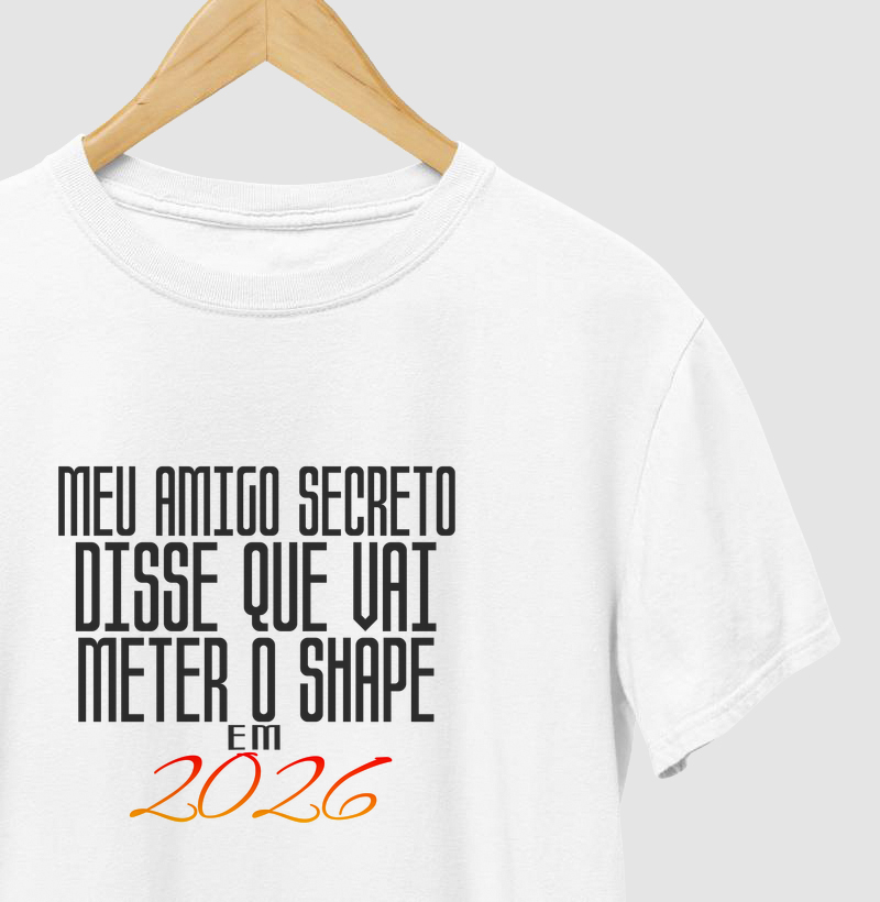 MEU AMIGO SECRETO VAI METER O SHAPE