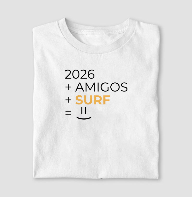 Camiseta 2026 + Amigos + Surf – Estampa Surf Lifestyle