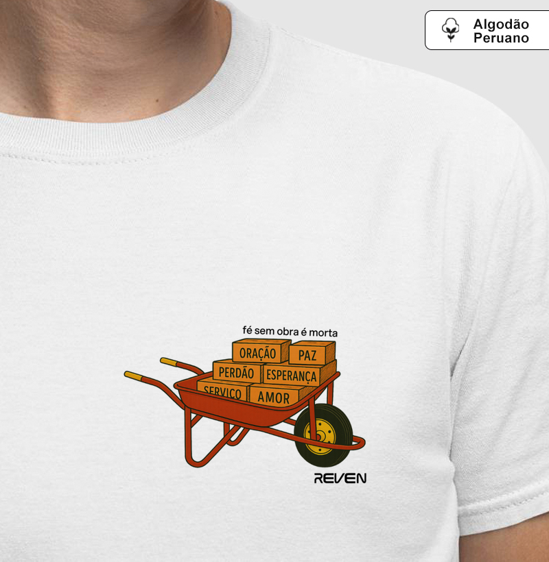 Camiseta Fé sem Obra é Morta