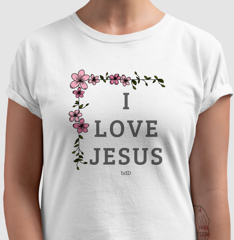 I Love Jesus