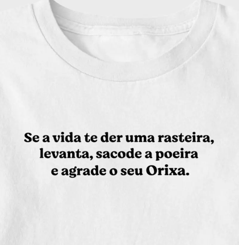 Se a vida te der uma rasteira...
