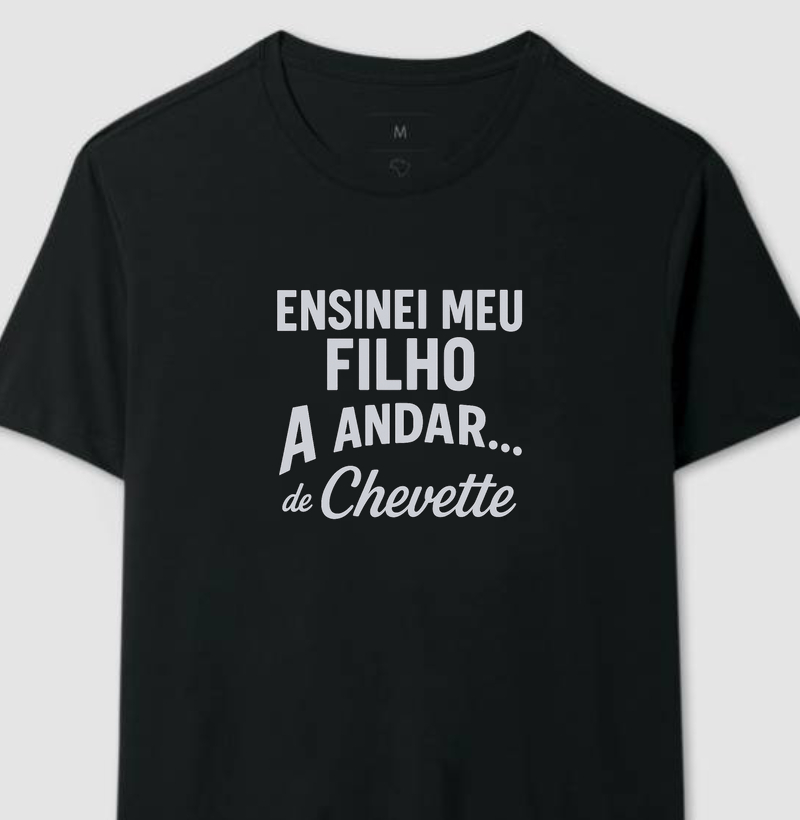 Ensinei meu filho a andar - Chevette