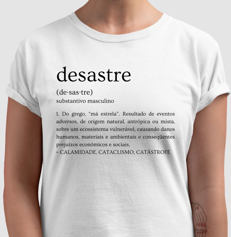 Camiseta Desastre #6