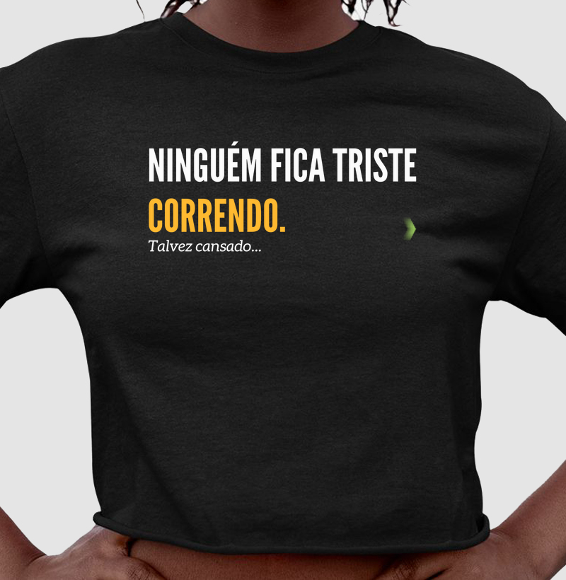 Ninguém fica triste correndo