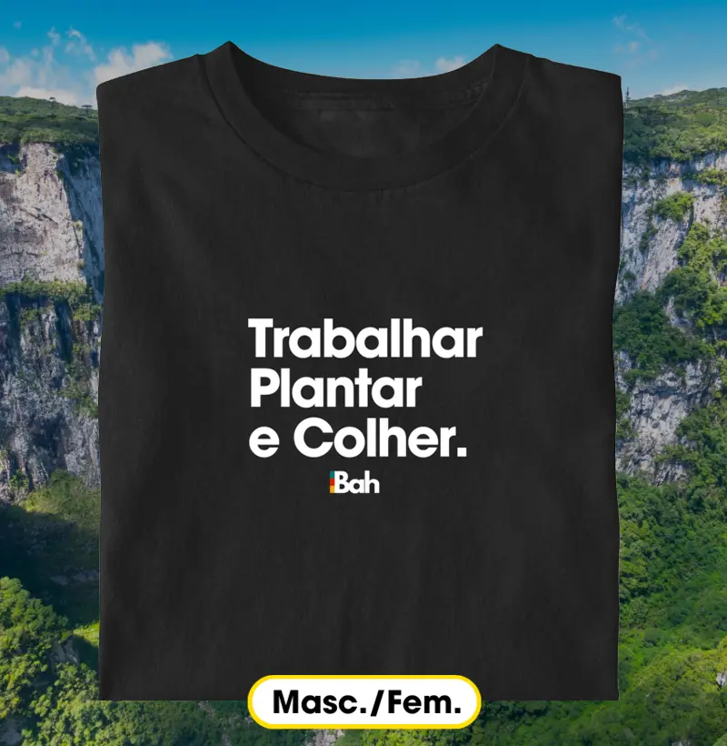 Trabalhar, plantar e colher