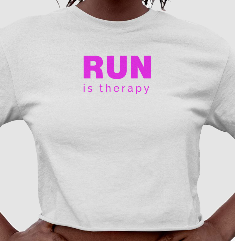 Run is therapy 
