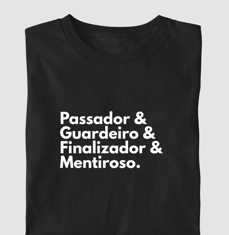 Passador, Guardeiro, Finalizador e Mentiroso