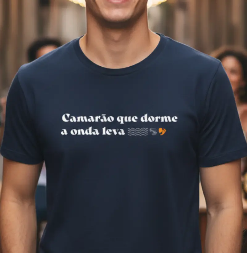 Camarão que dorme a onda leva