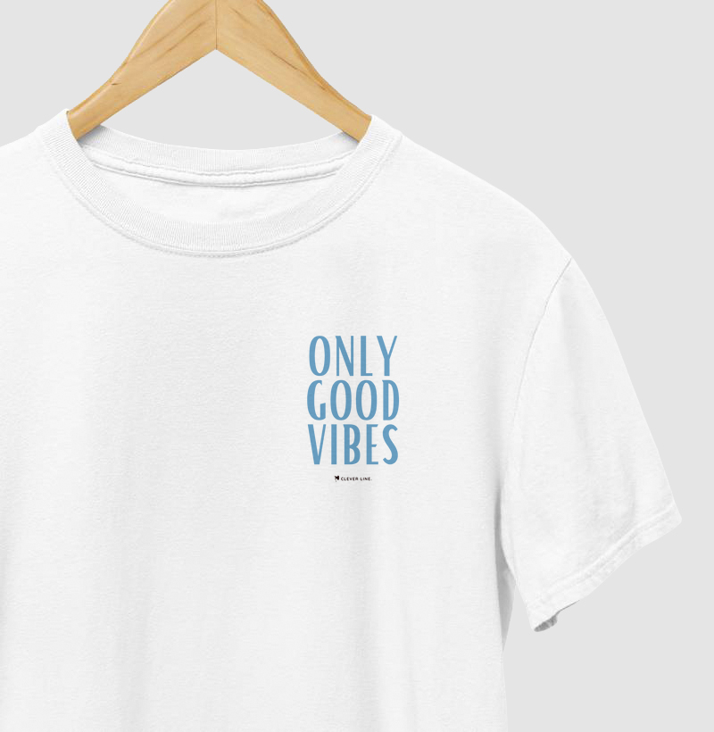 Only Good Vibes