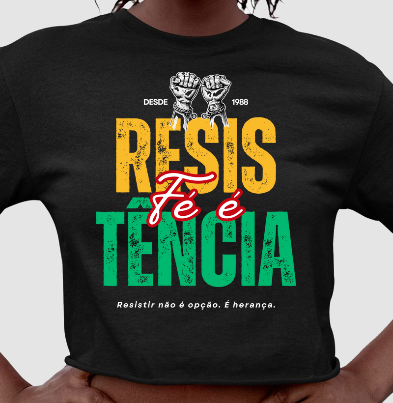 Fé é Resistência
