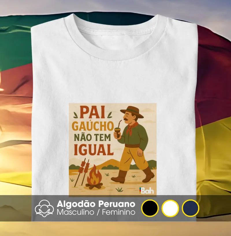 Pai gaúcho não tem igual