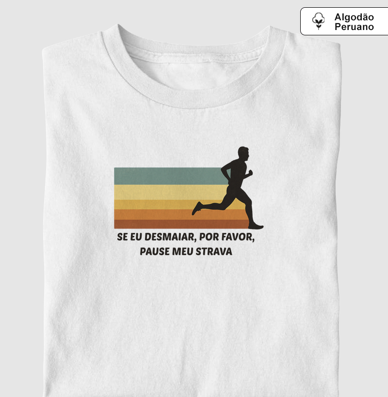 Camiseta Fawk - Pause meu Strava
